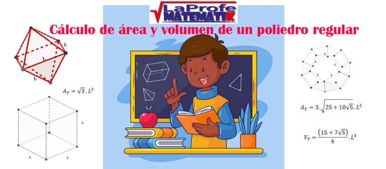 Cálculo de área y volumen de un poliedro regular