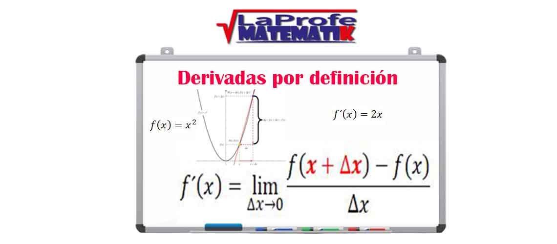 Derivadas por definición