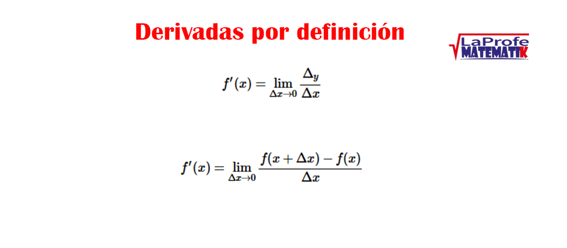 Derivadas por definición