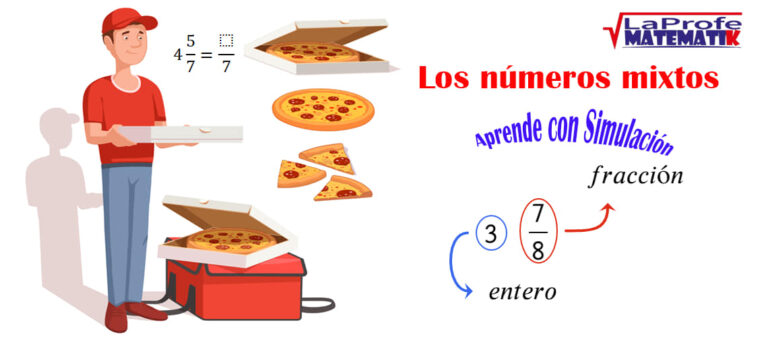 Números mixtos: aprende con simulación