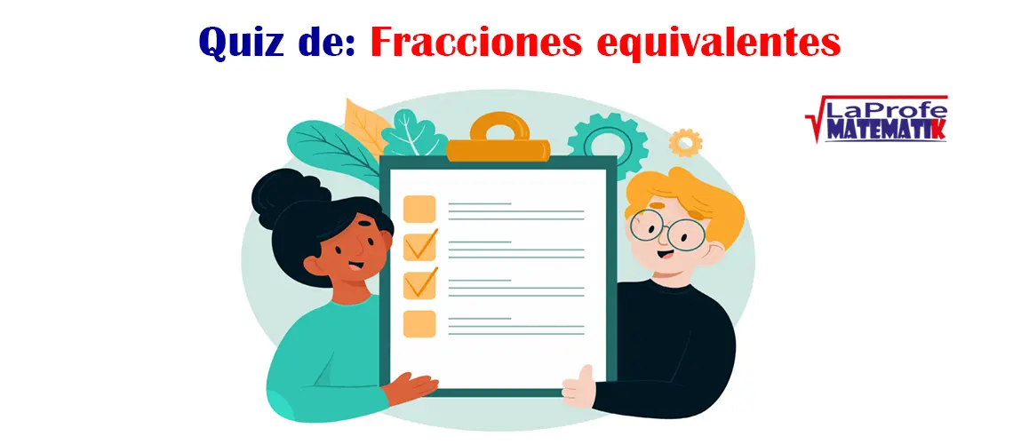 Cuestionario interactivo de fracciones equivalentes