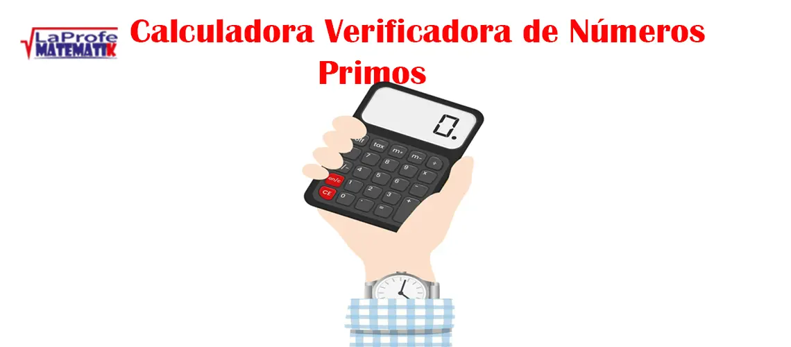 Calculadora Verificadora de Números Primos