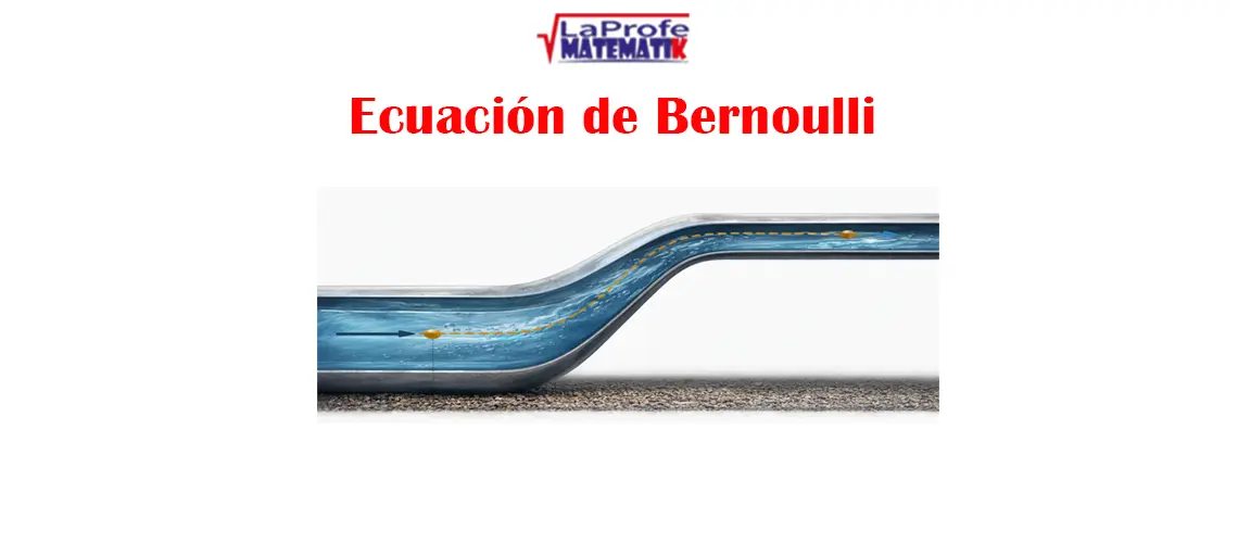 Ecuación Bernoulli