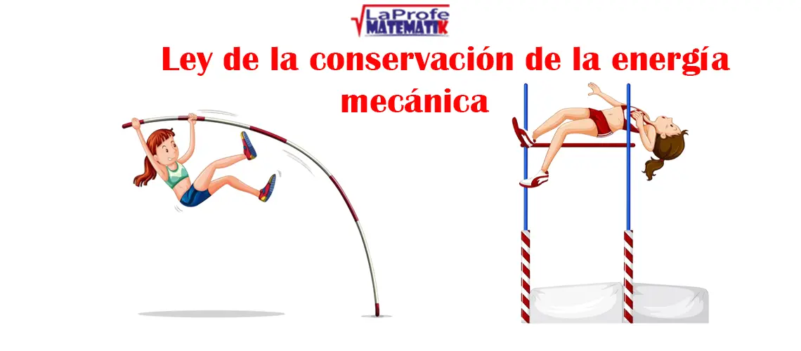Ley de la conservación de la energía mecánica